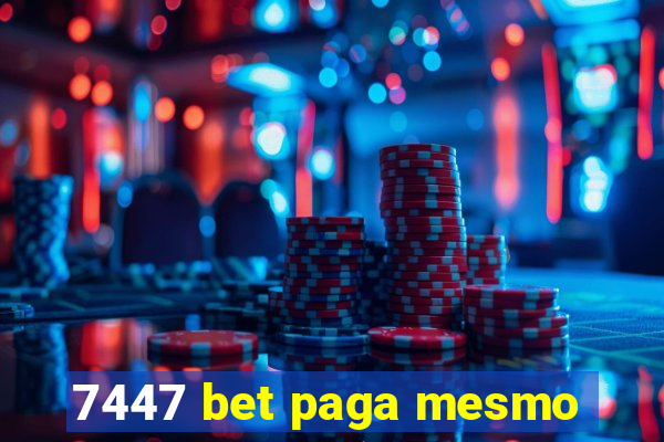 7447 bet paga mesmo